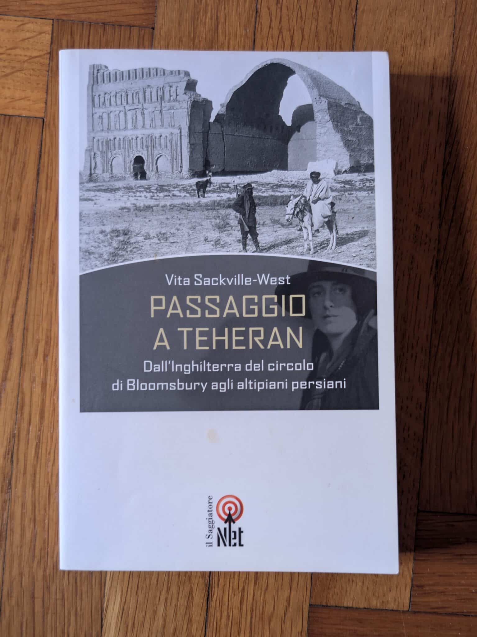 Passaggio a Teheran di Vita Sackville-West