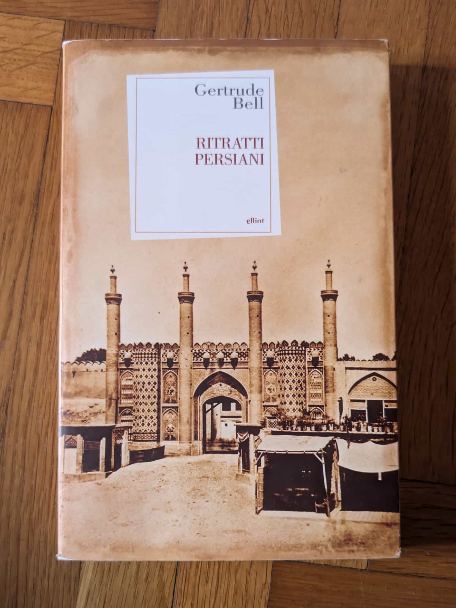 Ritratti persiani di Getrude Bell