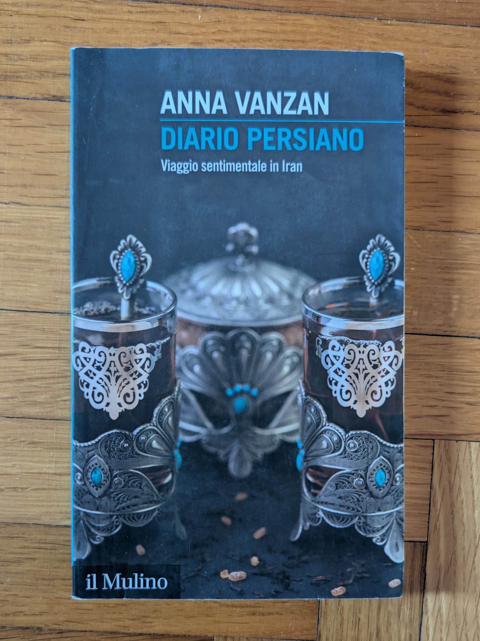 Diario persiano di Anna Vanzan