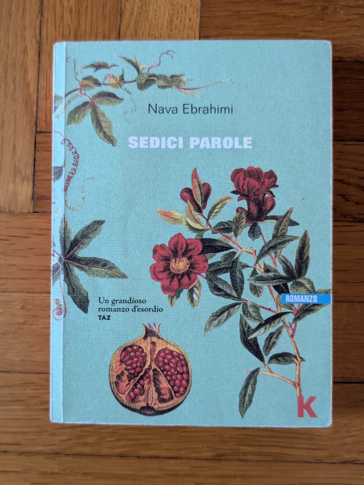Sedici parole di Neva Ebrahimi